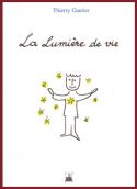 La lumière de vie